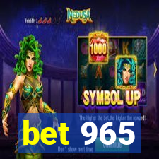 bet 965